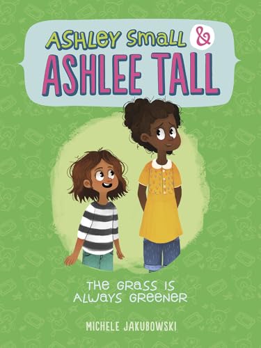 The Grass Is Always Greener (Ashley Small and Ashlee Tall)