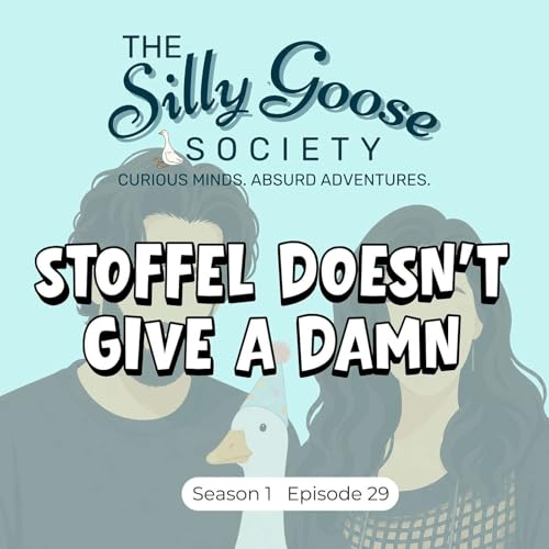 S1E29: Stoffel Doesn't Give a Damn - The Honey Badger Escape Artist