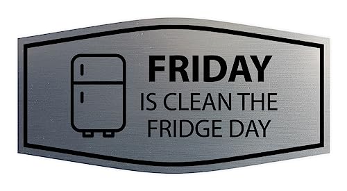 Signs ByLITA Fancy Friday Is Clean The Fridge Day Sign (Brushed Silver) - Small