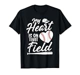 My Heart Is On That Field Baseball Player Mom Cute Women's T-Shirt