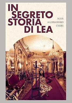 Paperback In segreto Storia di Lea (Italian Edition) [Italian] Book