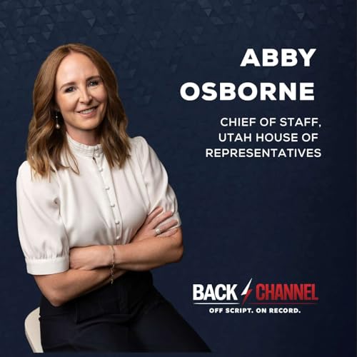 Episode 1: Abby Osborne on Power, Policy, and the People Behind Utah&rsquo;s Decisions