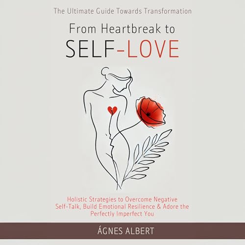 Page de couverture de From Heartbreak to Self-Love