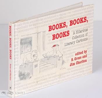 Hardcover Books, Books, Books: A Hilarious Collection of Literary Cartoons Book