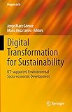 Photo Gallery digital transformation for sustainability: ict-supported environmental socio-economic development (progress in is) (english edition) Photo Gallery digital transformation for sustainability: ict-supported environmental socio-economic development (progress in is) (english edition)