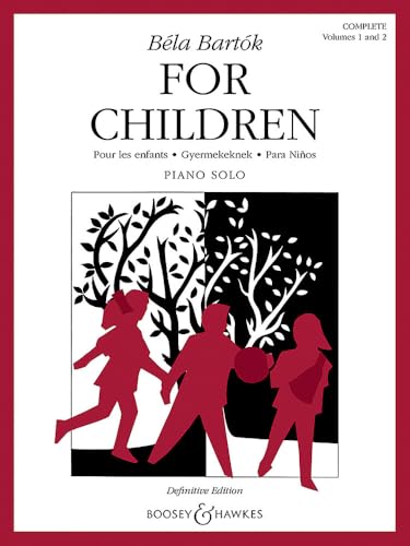 Béla Bartók: For Children Complete Volumes 1 and 2 | Piano Sheet Music Songbook | Authorized Revised Edition for Students and Teachers | Classical Educational Pieces | Piano Solo Collection