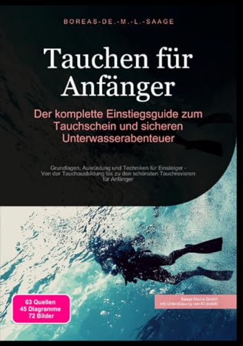 Tauchen für Anfänger: Der komplette Einstiegsguide zum Tauchschein und sicheren...