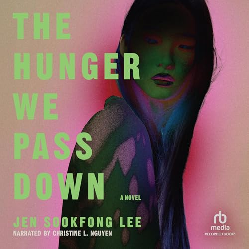 Page de couverture de The Hunger We Pass Down