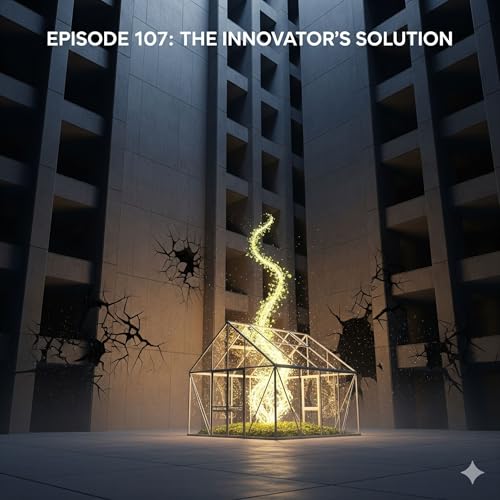 Episode 107 - The Lean Startup (Part 2): Validated Learning and The Pivot