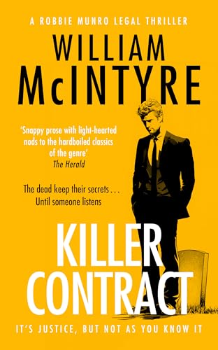 Killer Contract: A Robbie Munro Scottish Legal Thriller (Best Defence series Book 4)