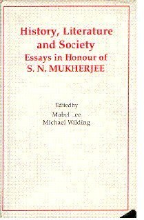 History Literature & Society S.N. Mukherjee essai pour recherche
