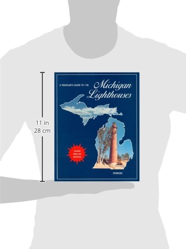 A Traveler's Guide To 116 Michigan Lighthouses #TOP1