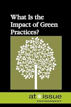 Paperback What Is the Impact of Green Practices? Book