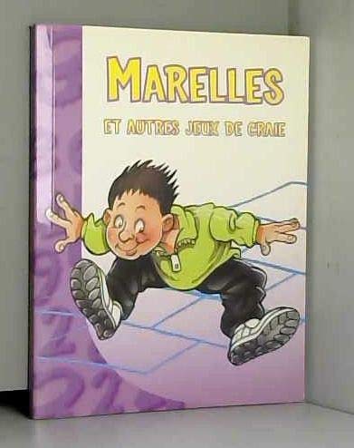 Marelles et autres jeux de craie
