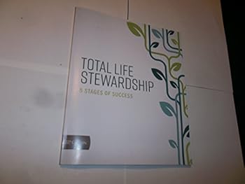 Paperback TOTAL LIFE STEWARDSHIP 5 STAGES OF SUCCESS Book