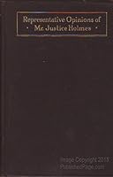 Representative Opinions of Mr. Justice Holmes B000LA9UWI Book Cover
