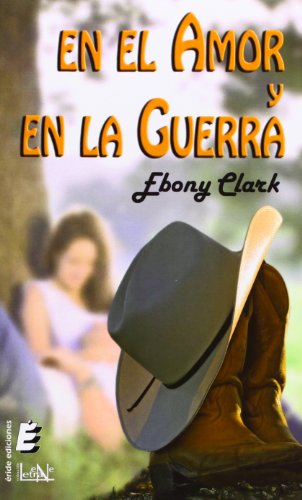 En el amor y en la guerra (Letra eNe)
