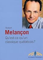 Qu'est-ce qu'un classique qu?b?cois ? 2760619729 Book Cover