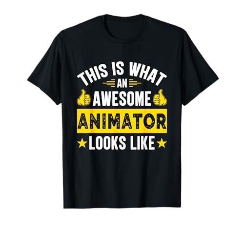 This Is What An Awesome Animator Looks like T-Shirt