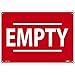 NMC M971AB, Red "Empty" Sign, 10 x 14, 040 Aluminum (Pack of 20 pcs)