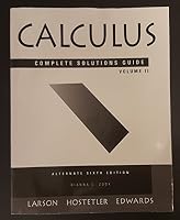 Calculus. Complete SOlutions Guide. Volume II. Alternate Sixth Edition. 0395888425 Book Cover