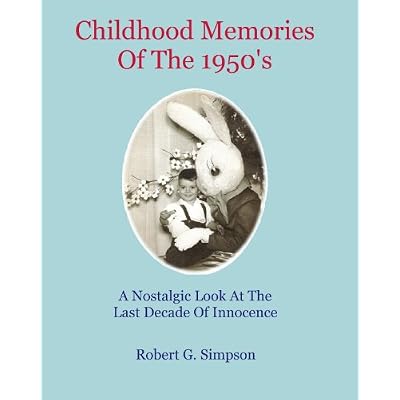 Childhood Memories of the 1950's