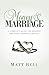 Money & Marriage: A Complete Guide for Engaged and Newly Married Couples