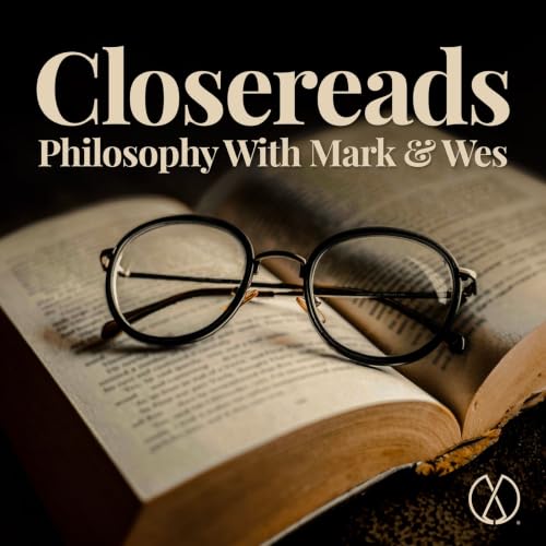 PEL Presents Closereads: Hegel on Faith vs. The Enlightenment (aka PEL#394 pt. 3)