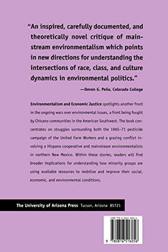 Environmentalism And Economic Justice: Two Chicano Struggles In The Southwest (Society, Environment, And Place) #TOP1
