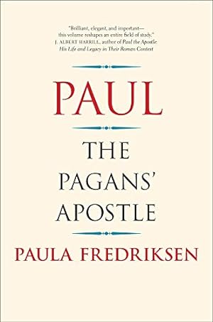 Paul: The Pagan's Apostle