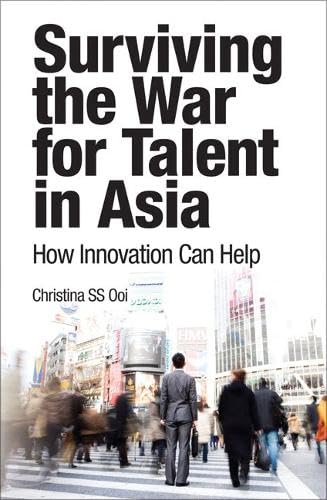 Buy Surviving the War for Talent in Asia: How Innovation Can Help — BookShops.in