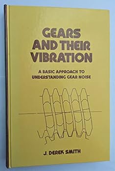 Hardcover Gears and Their Vibration, A Basic Approach to Understanding Gear Noise Book