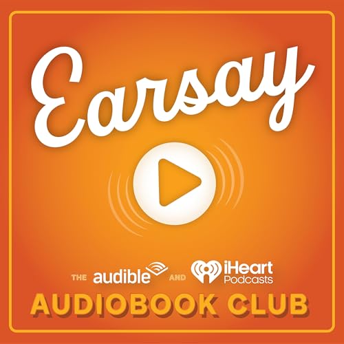 Earsay: The Audible and iHeart Audiobook Club Titelbild