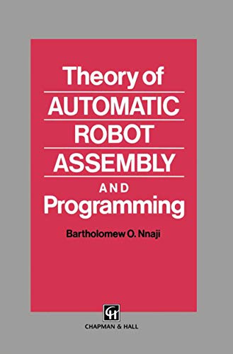 Theory of Automatic Robot Assembly and Programming view 2