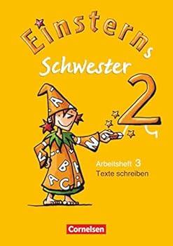Paperback Einsterns Schwester 2. Schuljahr Heft 3: Texte schreiben: Sprache und Lesen [German] Book