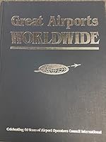 Great Airports Worldwide B0000EEJUL Book Cover
