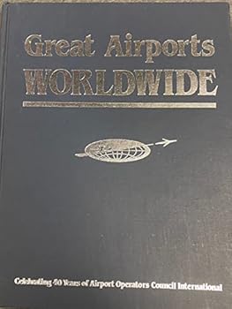 Great Airports Worldwide