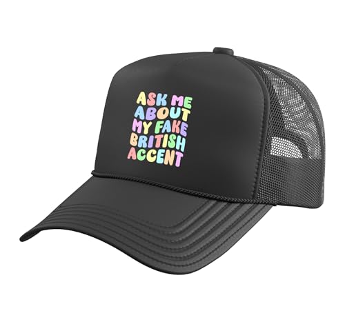 Ask Me About My Fake British Accent | Edgy Adult