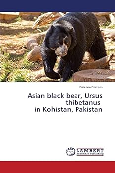 Paperback Asian black bear, Ursus thibetanus in Kohistan, Pakistan Book