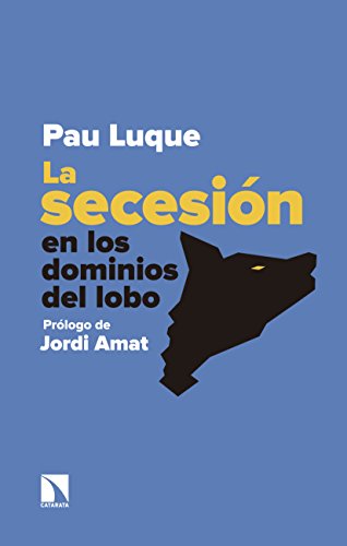 La secesión en los dominios del lobo (Mayor nº 682)