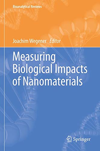 Buy Measuring Biological Impacts of Nanomaterials — BookShops.in