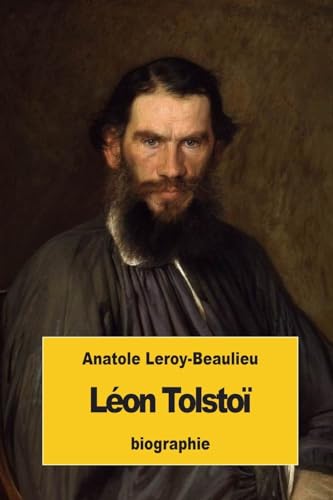 Léon Tolstoï (French Edition)
