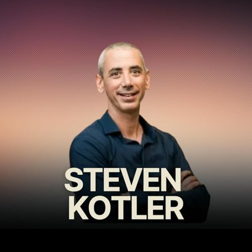 『A Formula For Peak Performance w/ Legendary Performance Researcher Steven Kotler』のカバーアート