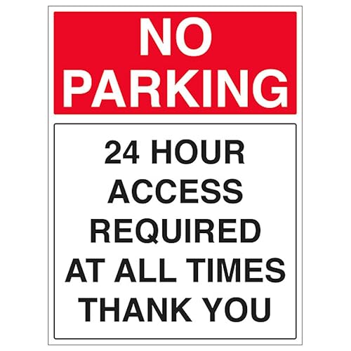 Panneau de sécurité stationnement interdit 24h access required