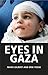 Eyes in Gaza