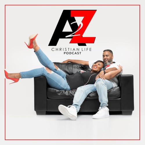 『A2Z Christian Life LLC - On the Couch with Nick & ShaLonda』のカバーアート