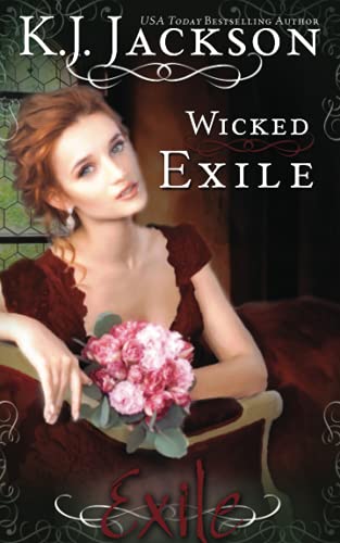 Wicked Exile (An Exile Novel)