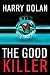 The Good Killer: A Novel