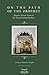 On The Path Of The Prophet: Shaykh Ahmad Tijani and the Tariqa Muhammadiyya