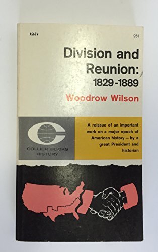 Division and reunion, 1829-1889 B0007DMV7U Book Cover